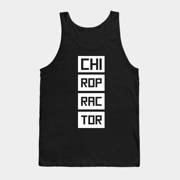 Bold Chiropractor Chiropractic Graphic Tank Top by MeatMan